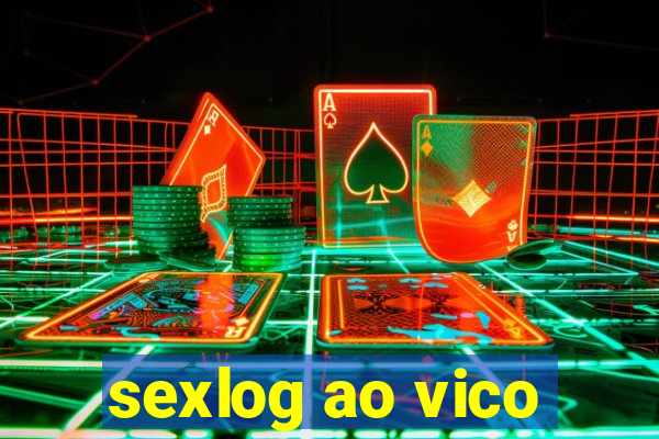 sexlog ao vico