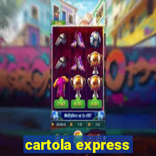 cartola express