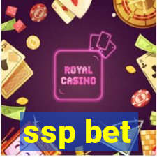 ssp bet