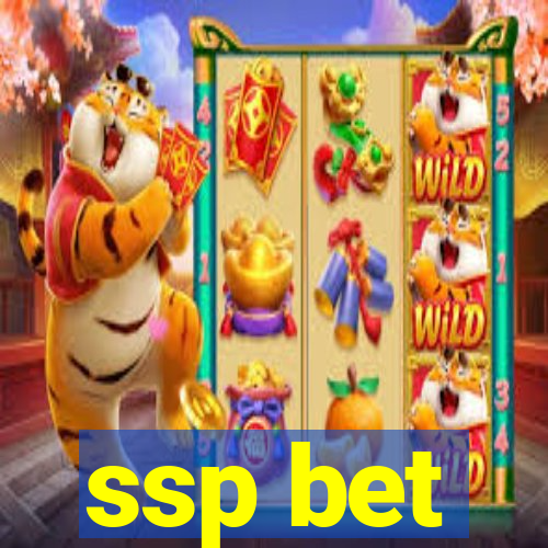 ssp bet