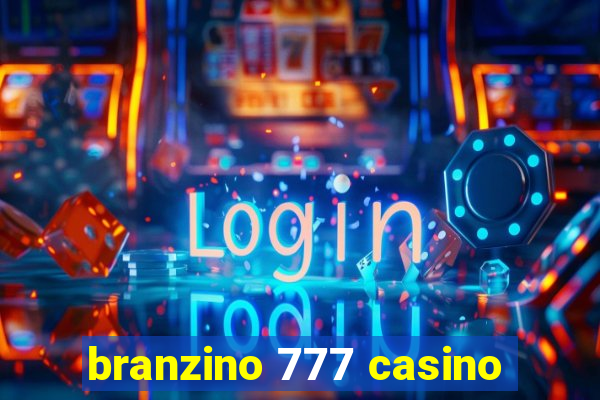 branzino 777 casino