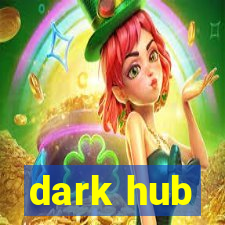 dark hub