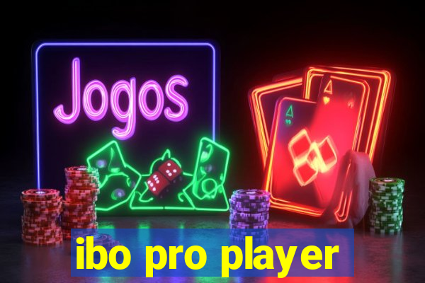 ibo pro player