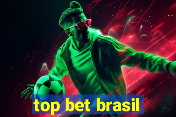 top bet brasil