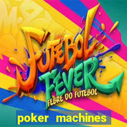 poker machines games free slots