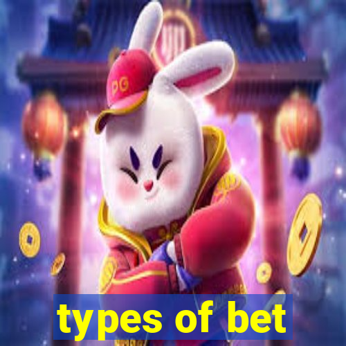 types of bet