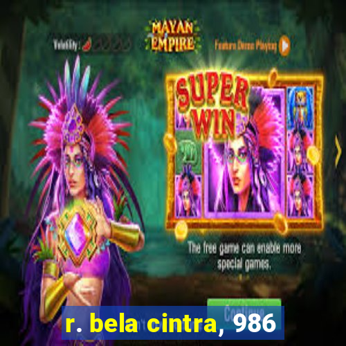 r. bela cintra, 986