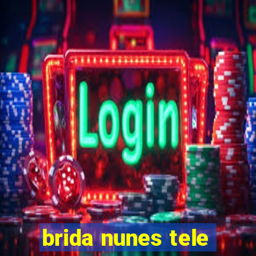 brida nunes tele