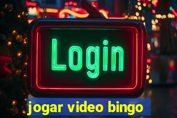 jogar video bingo