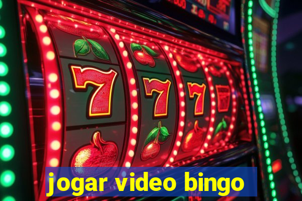 jogar video bingo