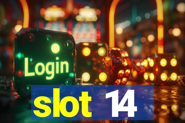 slot 14