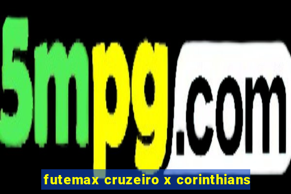 futemax cruzeiro x corinthians