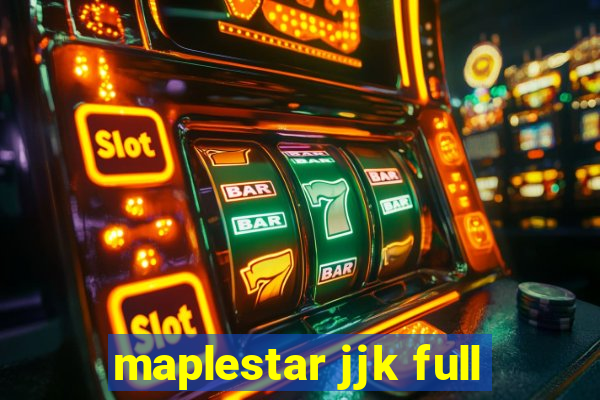 maplestar jjk full