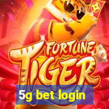 5g bet login