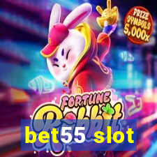 bet55 slot