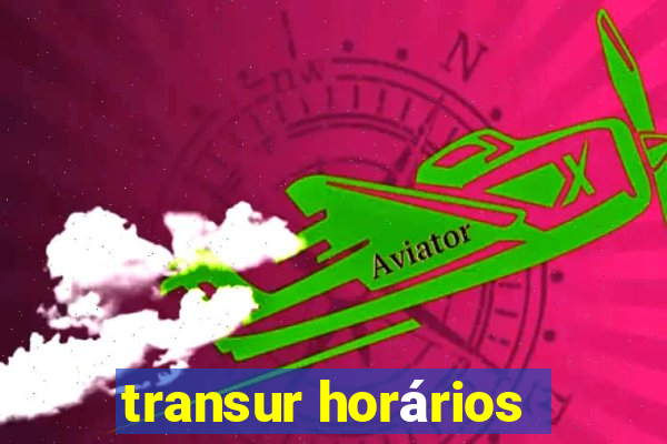 transur horários