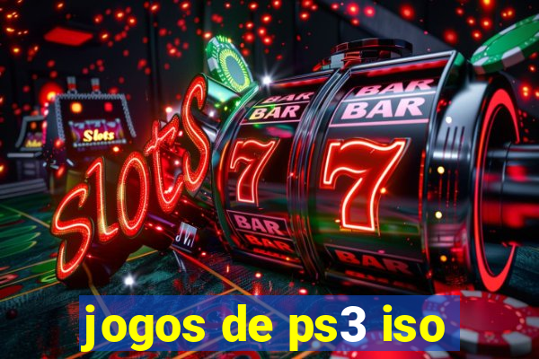 jogos de ps3 iso