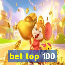 bet top 100