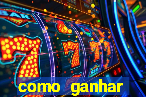 como ganhar dinheiro jogando tigrinho