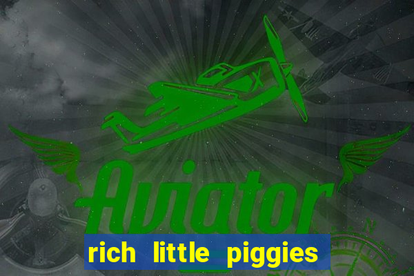 rich little piggies slot machine