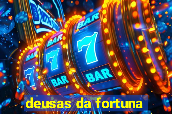 deusas da fortuna