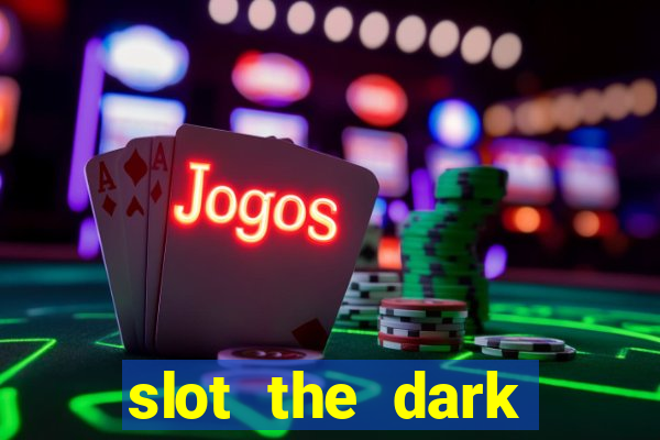 slot the dark joker rizes