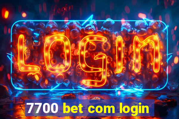 7700 bet com login