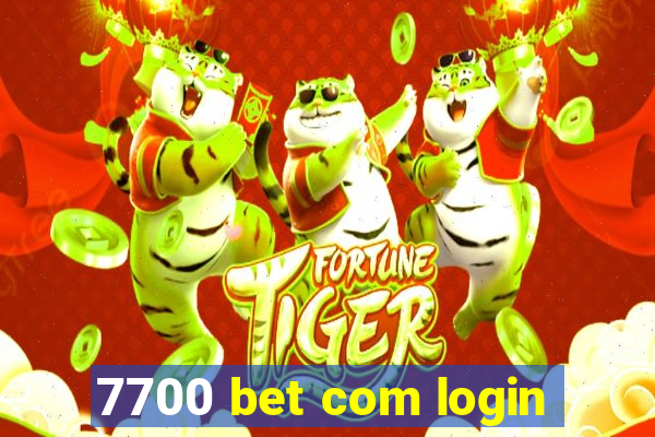 7700 bet com login