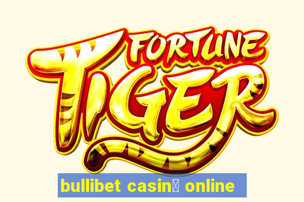 bullibet casin貌 online