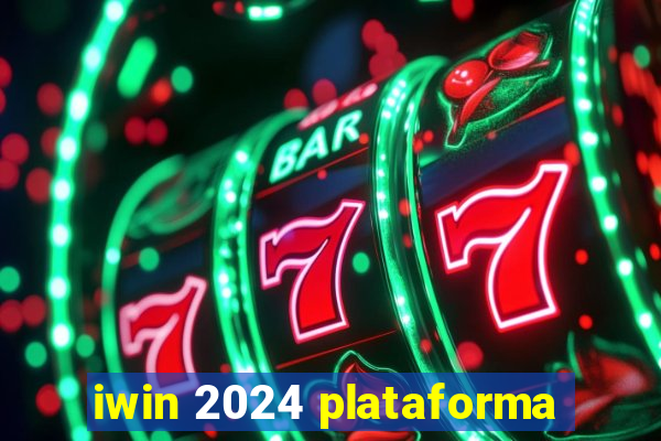 iwin 2024 plataforma