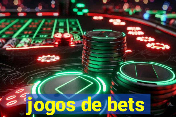 jogos de bets