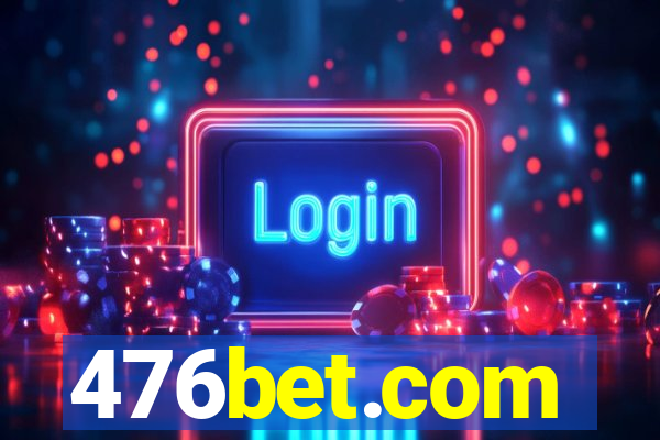 476bet.com