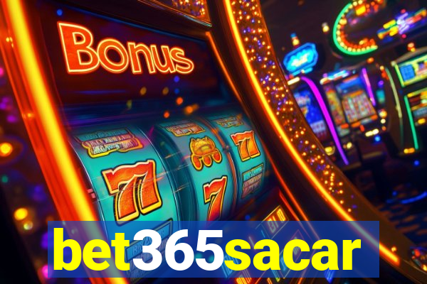 bet365sacar