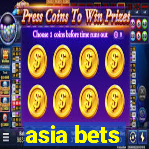 asia bets