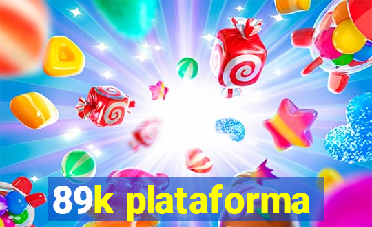 89k plataforma