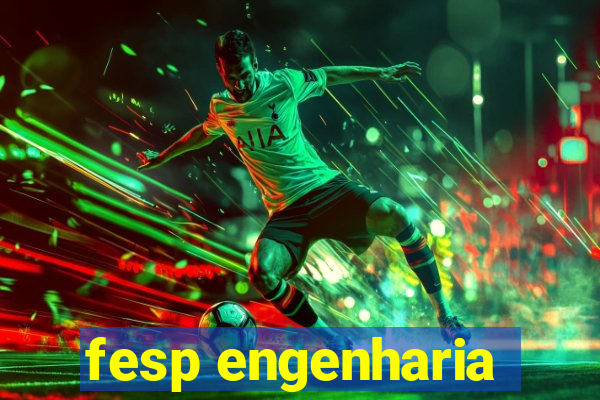 fesp engenharia