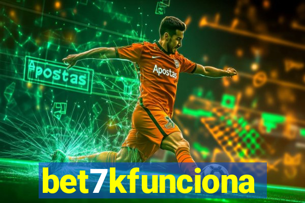 bet7kfunciona