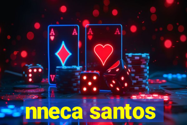 nneca santos