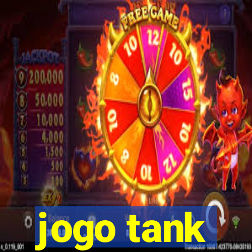 jogo tank