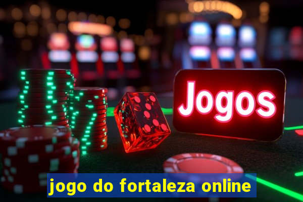 jogo do fortaleza online