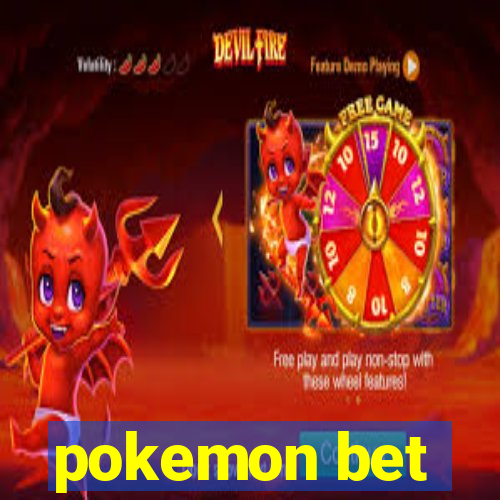 pokemon bet