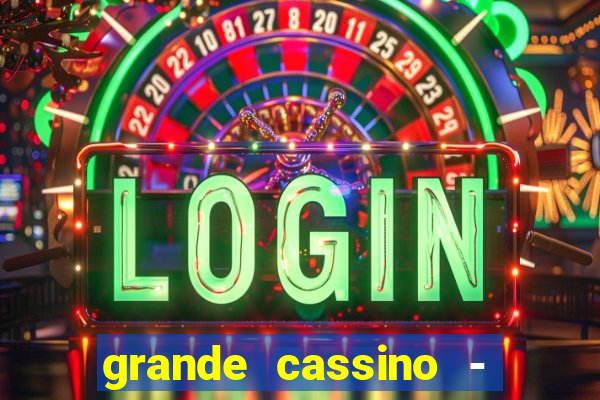 grande cassino - jogo wjnet