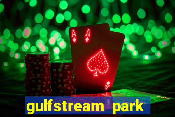 gulfstream park racing and casino hallandale beach