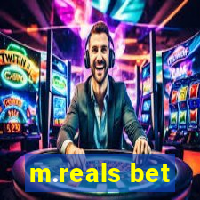 m.reals bet