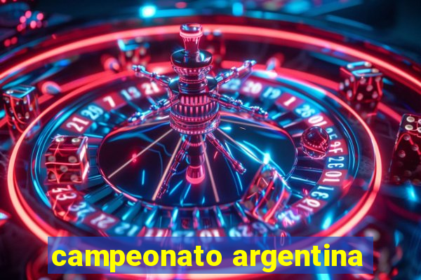 campeonato argentina