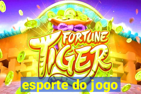 esporte do jogo