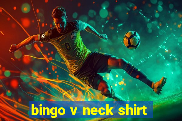 bingo v neck shirt