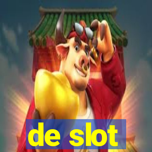 de slot