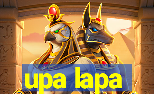 upa lapa