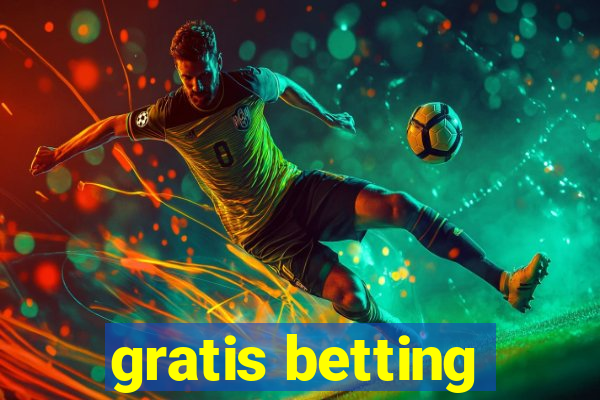 gratis betting